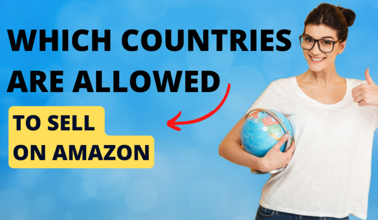 Countries to Register for Seller Central Account